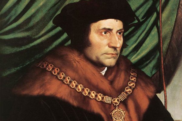 Sir Thomas More: Lord Chancellor, Loving Father and Martyr